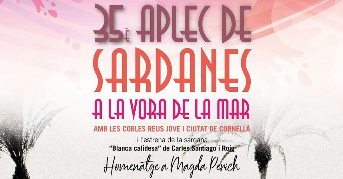 35� Aplec de Sardanes a la vora de la mar de l�Hospitalet de l�Infant