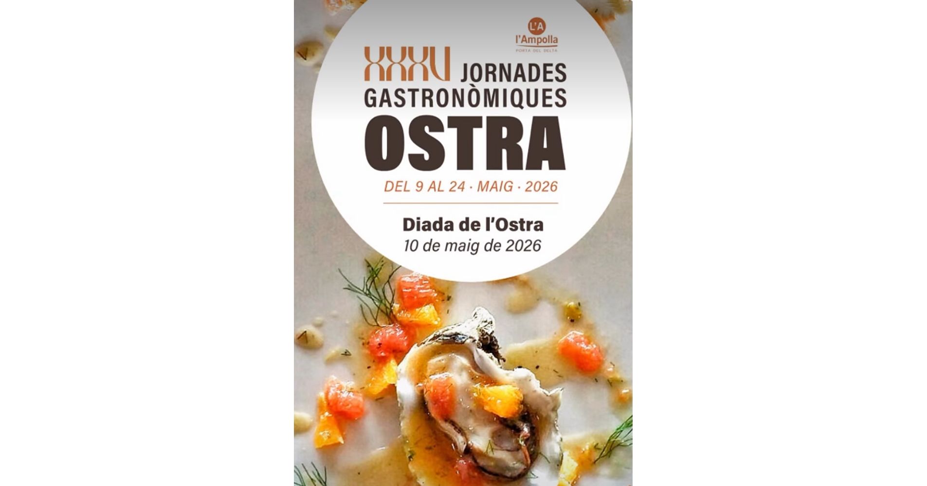 XXXV Jornades gastron�miques de l�ostra