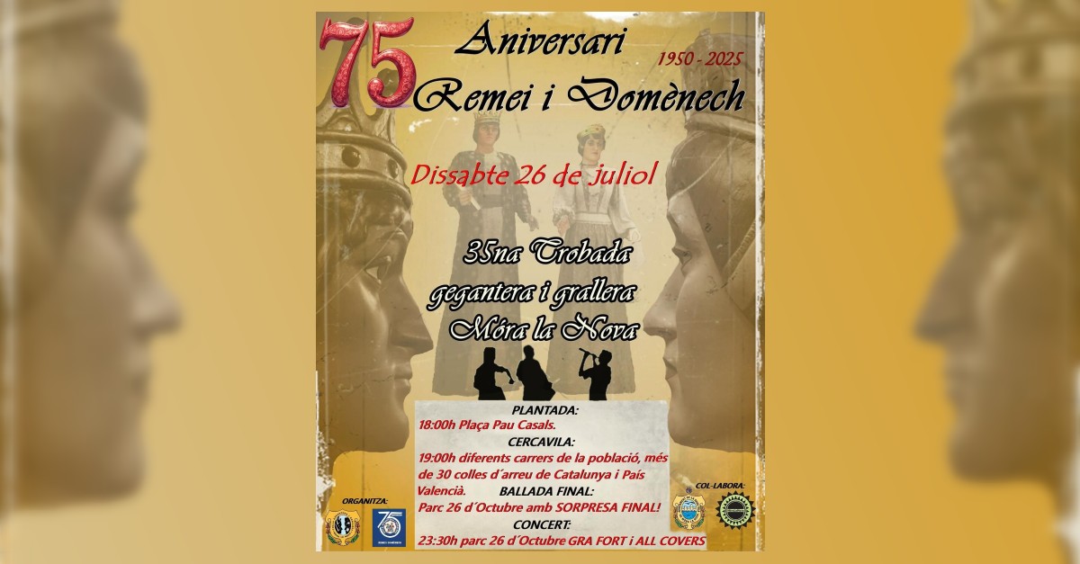 35a Trobada gegantera i grallera. 75è aniversari Remei i Domènech 35a Trobada gegantera i grallera. 75è aniversari Remei i Domènech