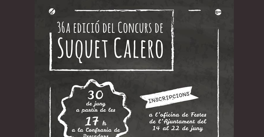 36a edició del Suquet calero 36a edició del Suquet calero