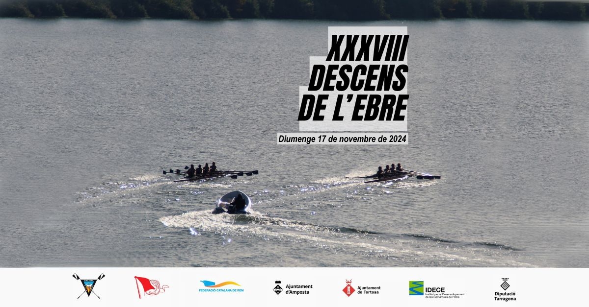 XXXVIII Descens de l�Ebre i XXII Lliga de llagut catal�