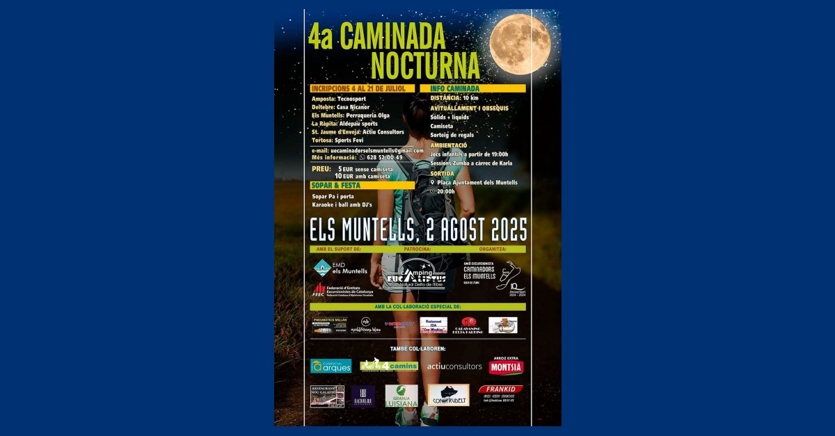 4a Caminada nocturna 4a Caminada nocturna