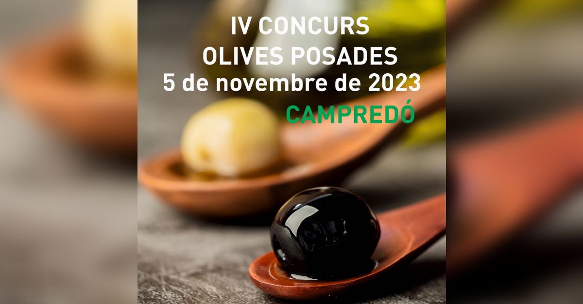 IV Concurso d�olives posades de Campred�