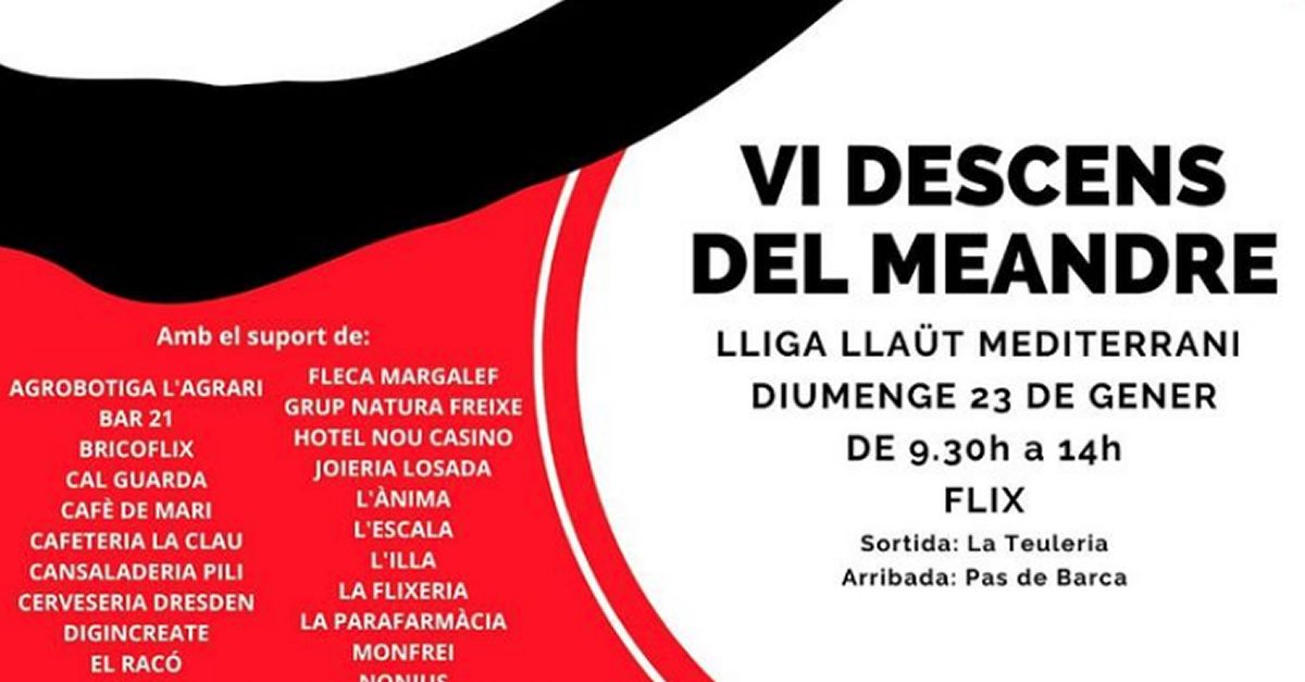 VI Descens del Meandre Lliga Lla�t mediterrani