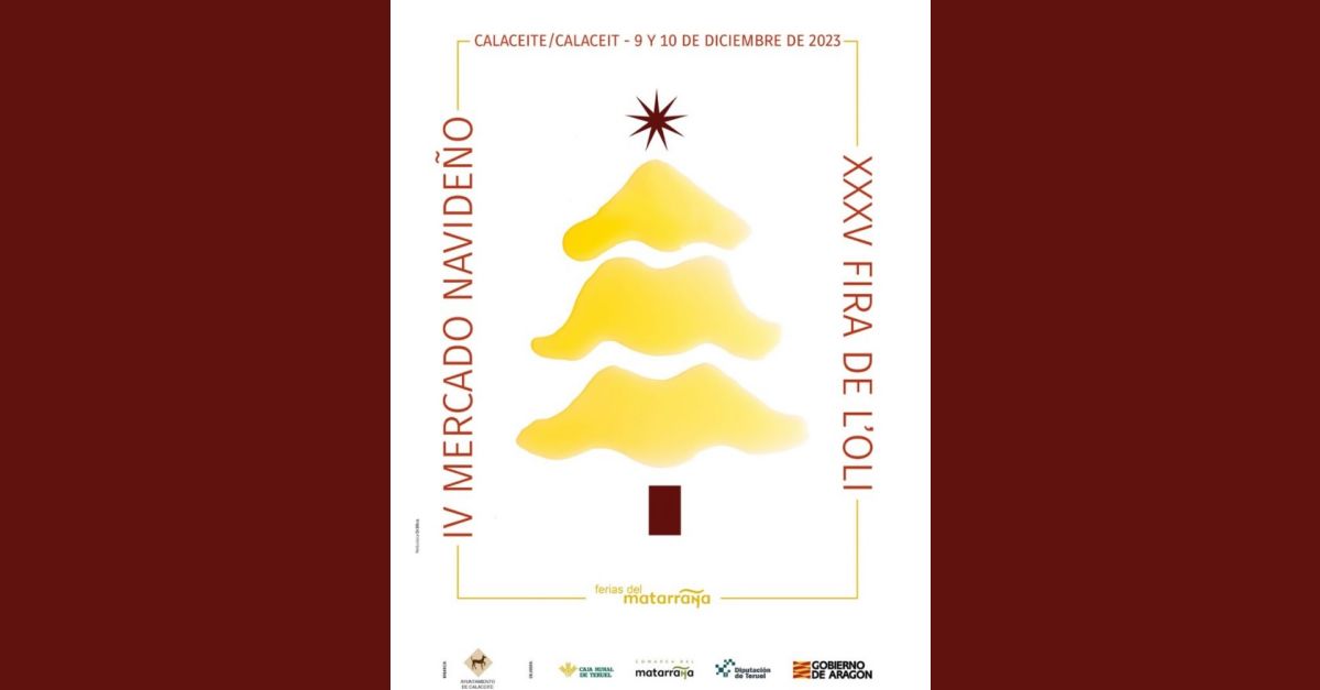 IV Mercat nadalenc i XXXV Fira de l�Oli de Calaceit