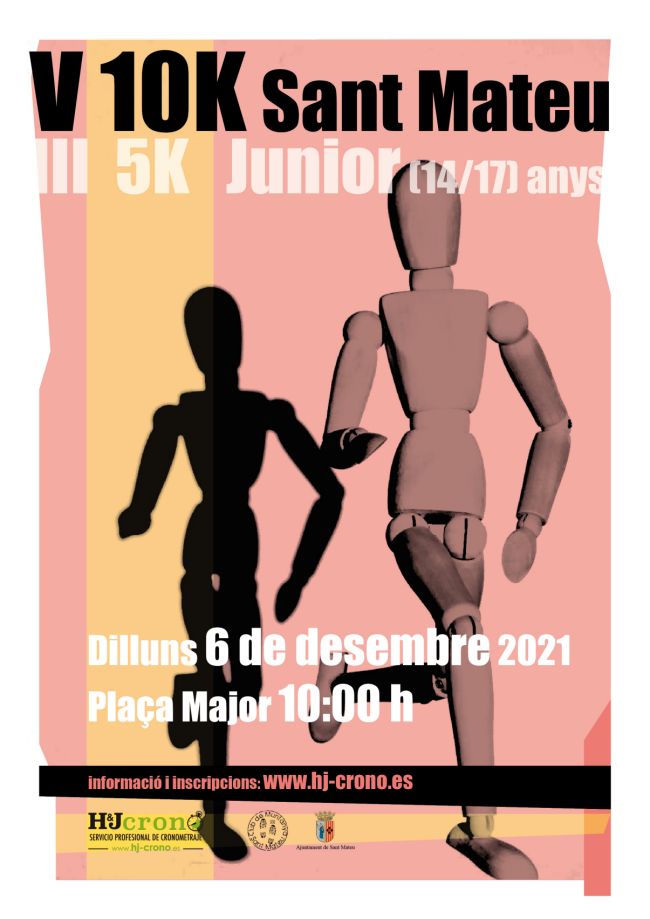 V 10K Sant Mateu i III 5K Junior V 10K Sant Mateu i III 5K Junior
