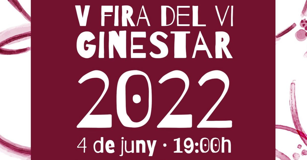 V Fira del Vi de Ginestar V Fira del Vi de Ginestar