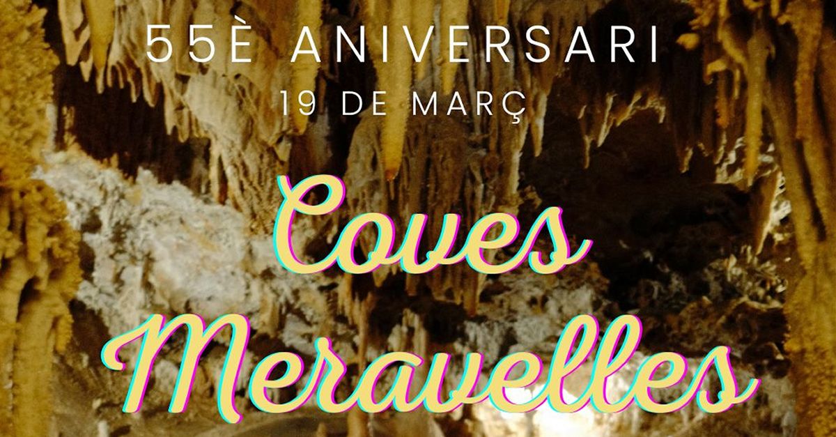 55� aniversari de les Coves Meravelles de Benifallet