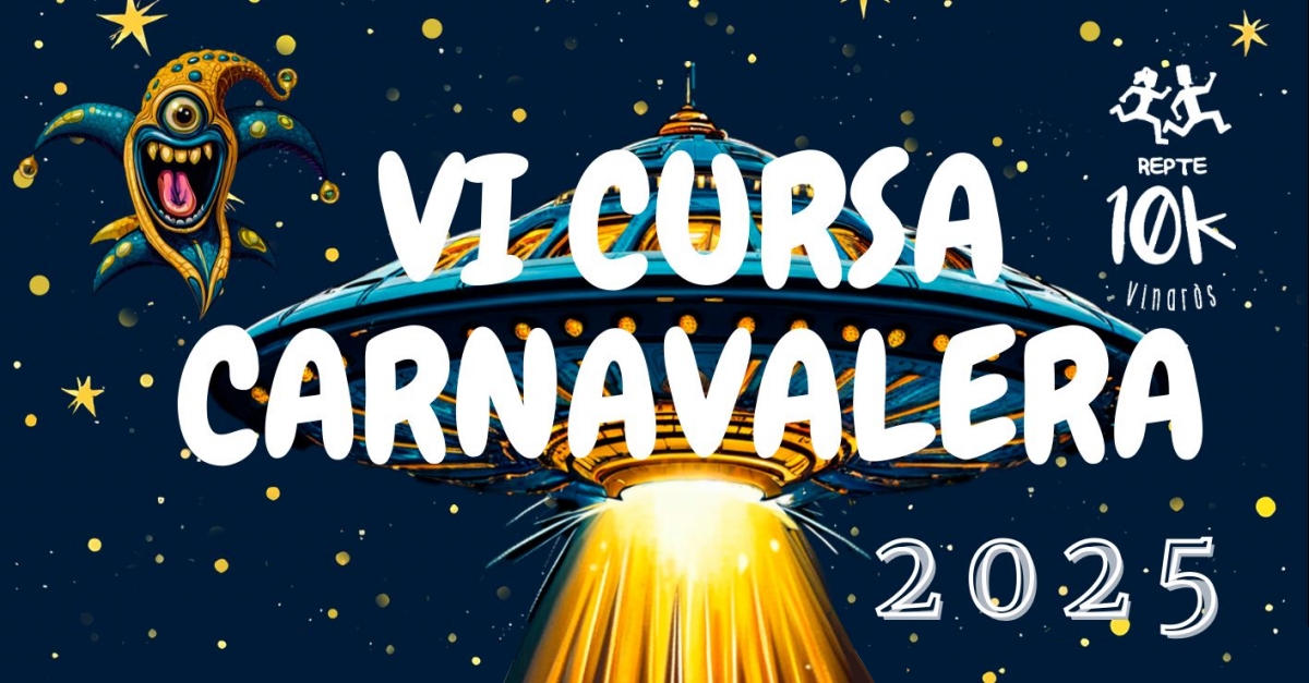 VI Cursa Carnavalera Vinar�s 2025