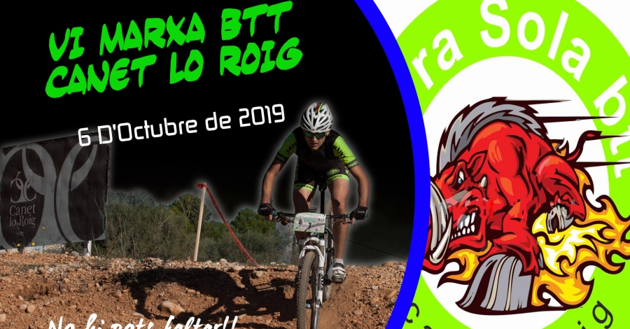 VI Marcha BTT Canet Lo Roig VI Marcha BTT Canet Lo Roig