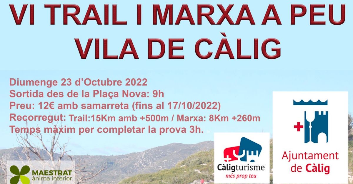 VI Trail i marxa a peu Vila de C�lig