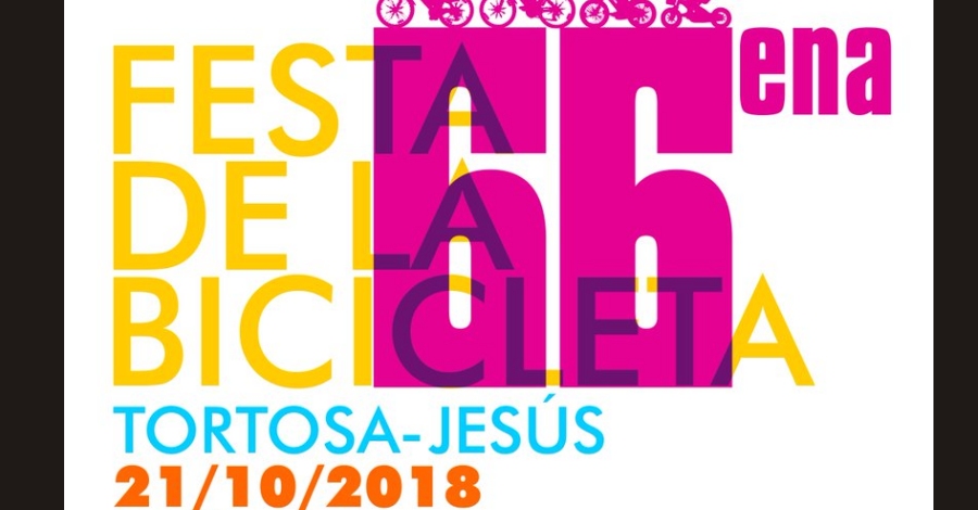 66a Festa de la Bicicleta Tortosa-Jes�s