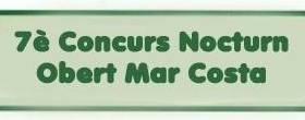 7� Concurs nocturn obert mar costa