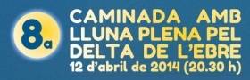 8a Caminada amb lluna plena pel delta de l�Ebre