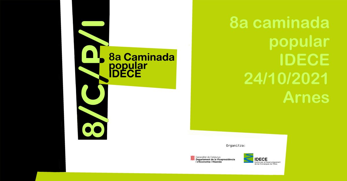 8a Caminada Popular IDECE 8a Caminada Popular IDECE
