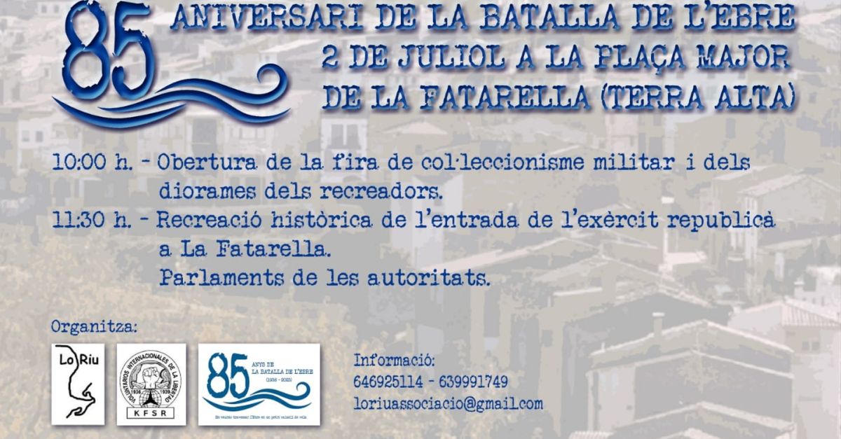 85è aniversari de la Batalla de l’Ebre 85è aniversari de la Batalla de l’Ebre