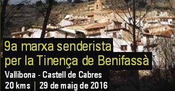 9a marxa senderista per la Tinen�a de Benifass� - Vallibona - Castell de Cabres
