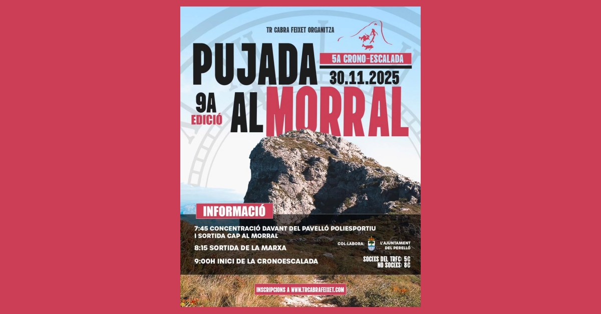 9a Pujada al Morral i 5a Cronoescalada 9a Pujada al Morral i 5a Cronoescalada