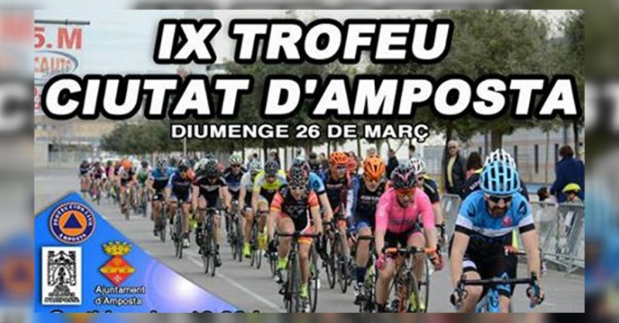 9� Trofeo Ciutat d&rsquo;Amposta