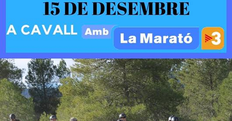 A cavall amb La Marató A cavall amb La Marató