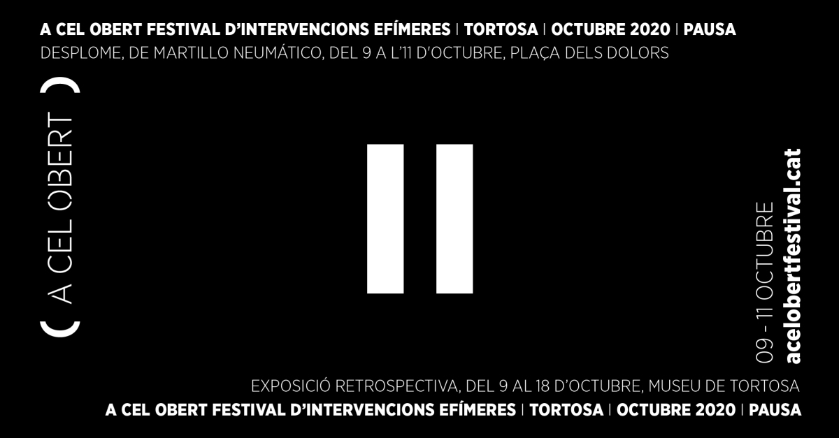 A cel obert. Festival d’intervencions efímeres A cel obert. Festival d’intervencions efímeres
