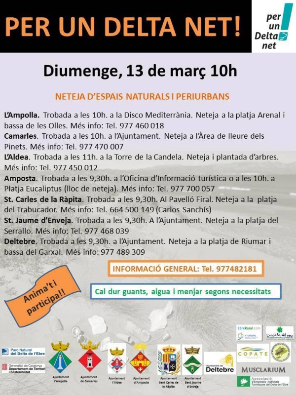 Campanya «Per un Delta net!». Neteja d’espais naturals i periurbans Campanya «Per un Delta net!». Neteja d’espais naturals i periurbans