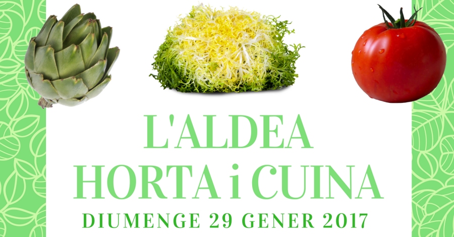 LAldea Horta i Cuina, una nova cita gastronmica al territori