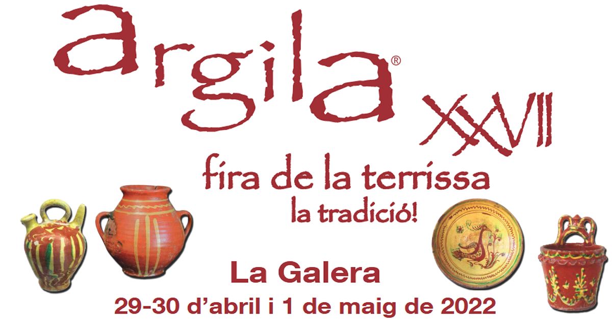 Argila, XXVII Fira de la terrissa i cer�mica de la Galera