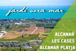 Alcanar, Les Cases i Alcanar-Platja, jard vora mar