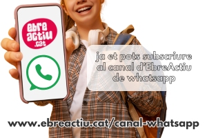Ja pots seguir el canal d’EbreActiu de whatsapp Ja pots seguir el canal d’EbreActiu de whatsapp