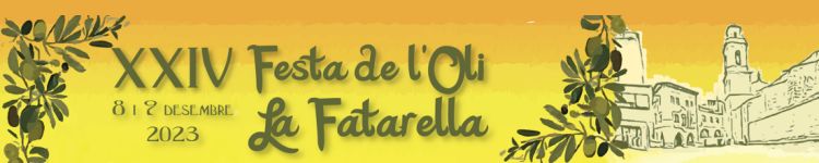 XXIV Festa de lOli de la Fatarella. 8 i 9 de desembre de 2023