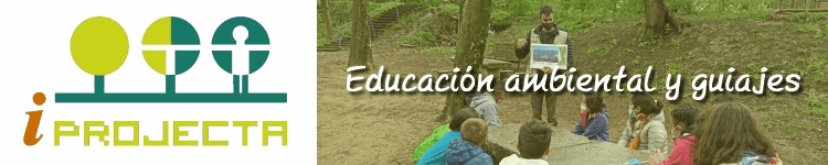 iProjecta. Educación ambiental y guiajes iProjecta. Educación ambiental y guiajes