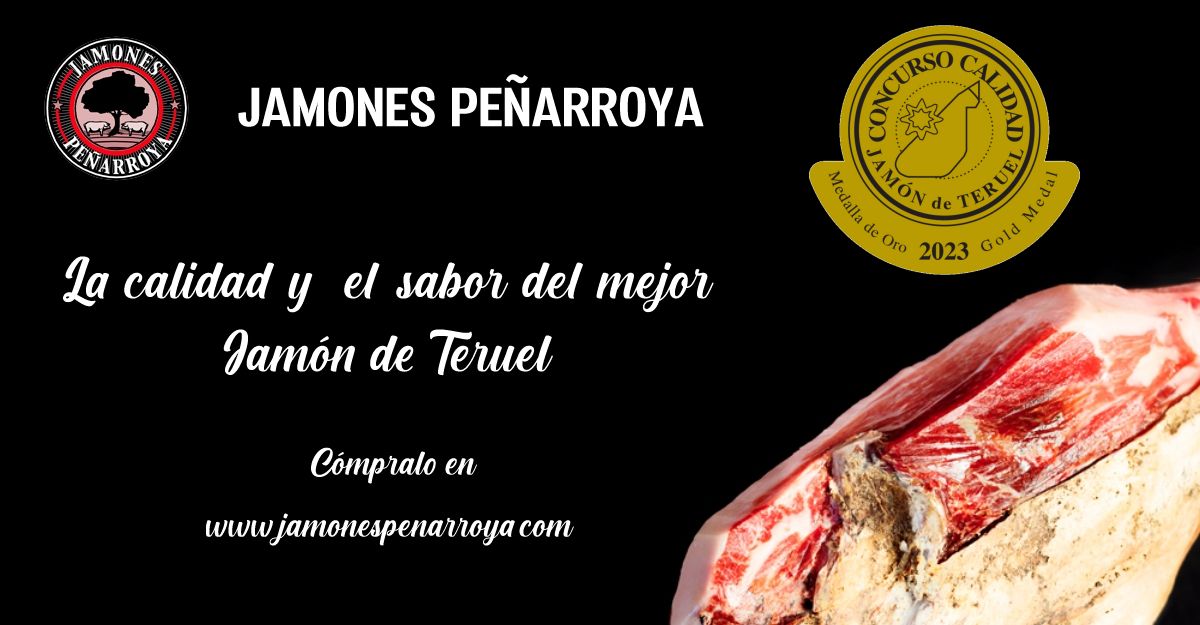 JAMONES PEARROYA.  La calidad y el sabor del mejor Jamn de Teruel