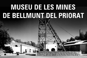 Museu de les Mines de Bellmunt del Priorat Museu de les Mines de Bellmunt del Priorat