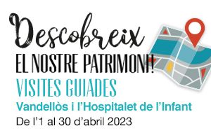 Visites guiades al patrimoni de Vandells. De l’1 al 30 d’abril de 2023
