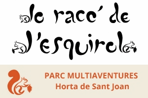 Lo Racó de l’Esquirol. Parc multiaventures a Horta de Sant Joan Lo Racó de l’Esquirol. Parc multiaventures a Horta de Sant Joan