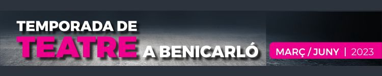 Temporada de teatro Benicarló 2023 Temporada de teatro Benicarló 2023