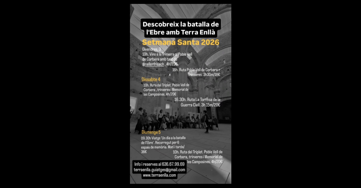 Descobreix la Batalla de l�Ebre. Ruta Poble Vell de Corbera i trinxeres