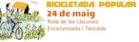 Bicicletada popular �Ruta de les Llacunes Encanyissada i Tancada�