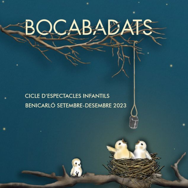 Bocabadats, cicle d’espectacles infantils de Benicarló Bocabadats, cicle d’espectacles infantils de Benicarló