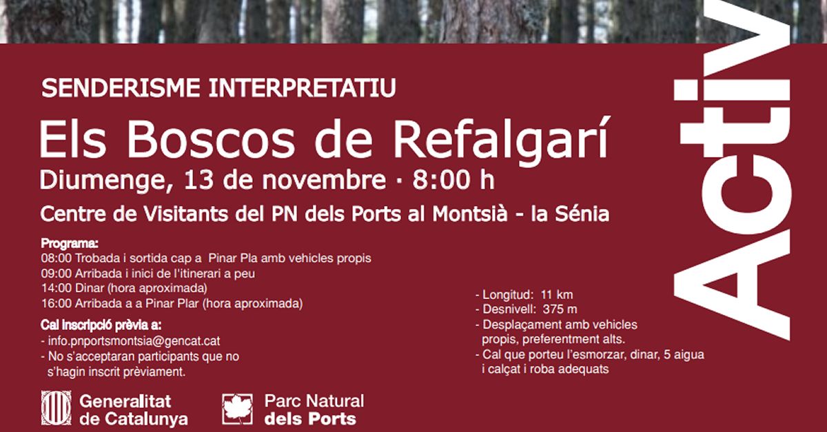 Senderisme interpretatiu: Els Boscos de Refalgar� - reprogramada al 20 de novembre