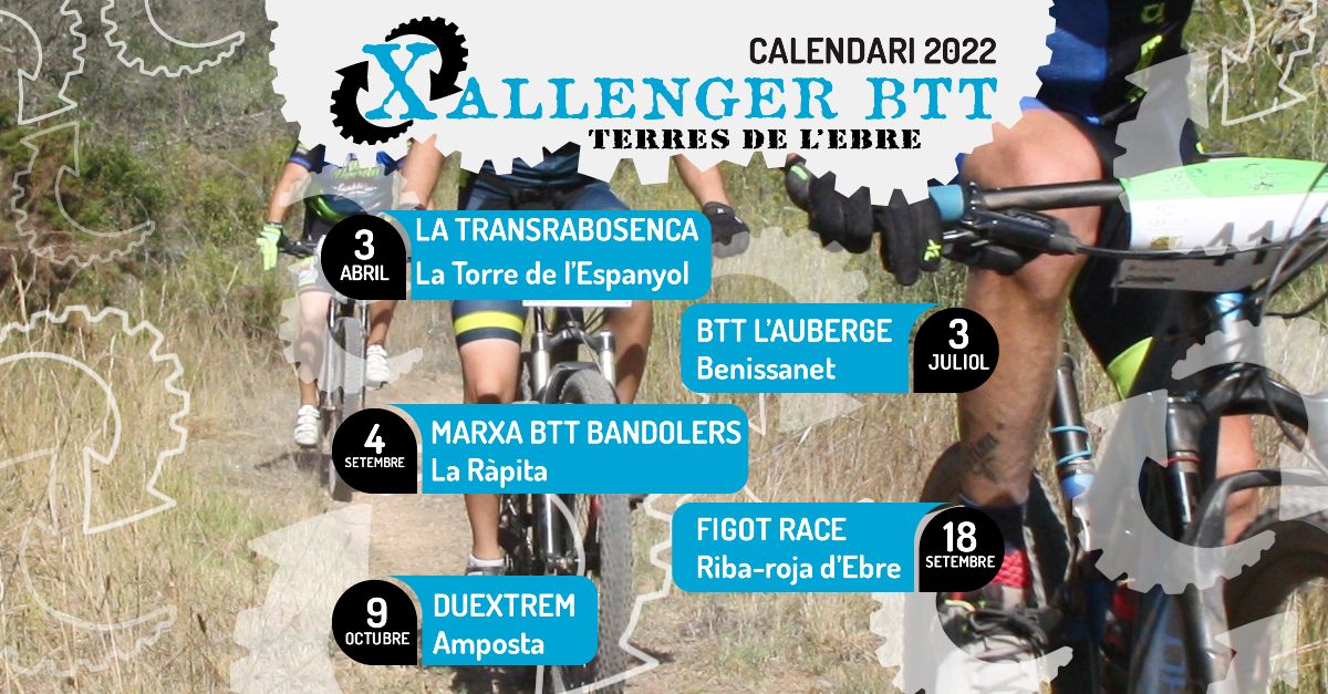 Al 2022 torna la Xallenger BTT Terres de l’Ebre amb 5 curses | EbreActiu.cat, revista digital d’oci actiu | Terres de l’Ebre ... Al 2022 torna la Xallenger BTT Terres de l’Ebre amb 5 curses | EbreActiu.cat, revista digital d’oci actiu | Terres de l’Ebre ...