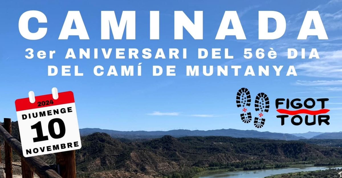Caminata del III Aniversario del 56� Dia del Cam� de Muntanya