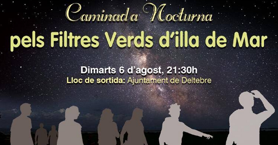 Caminada nocturna pels filtres verds d�Illa de Mar