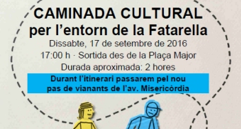 Caminada cultural per l�entorn de la Fatarella