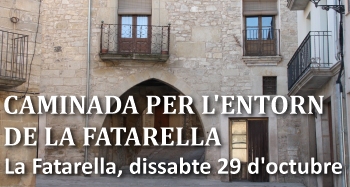 Caminada per l�entorn de la Fatarella