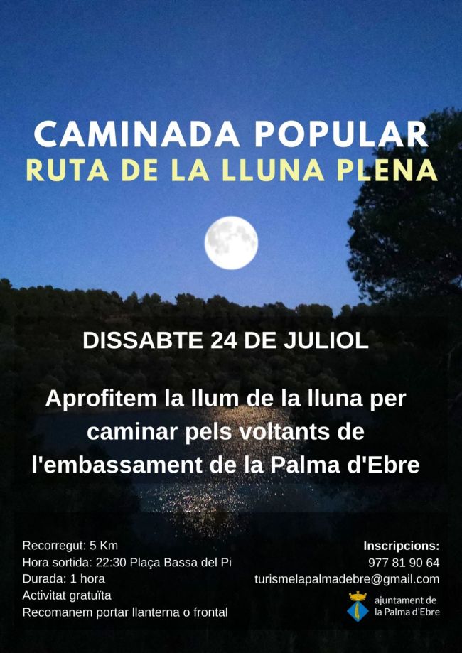 Caminada popular Ruta de la lluna plena Caminada popular Ruta de la lluna plena