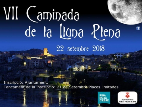 VII Caminada de la Lluna Plena VII Caminada de la Lluna Plena