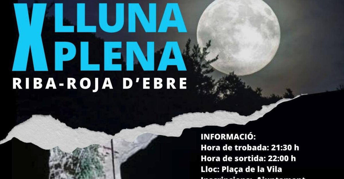 Caminata de la luna llena en Riba-roja d�Ebre