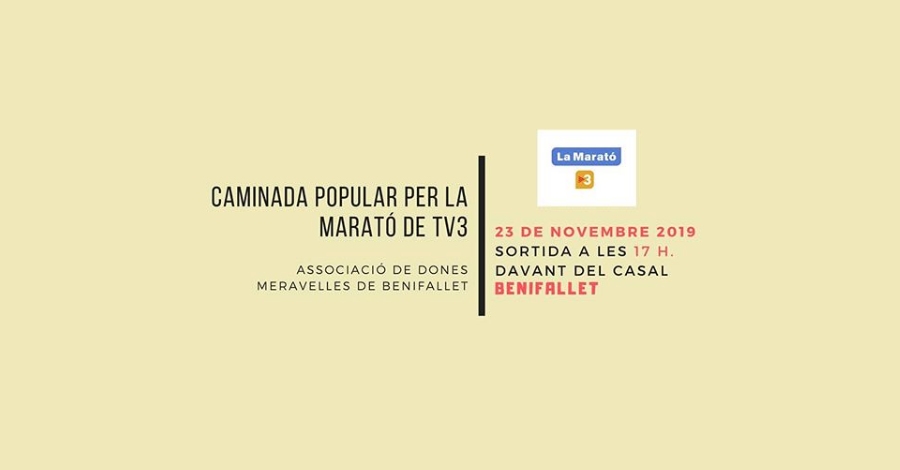 Caminada popular per la Marat� de TV3 a Benifallet